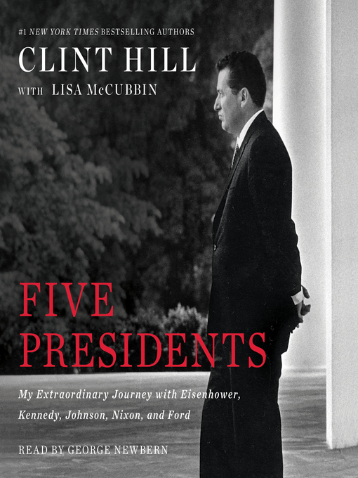 Title details for Five Presidents by Clint Hill - Wait list